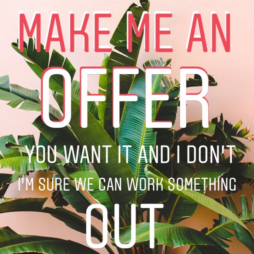 Make me an OFFER💕